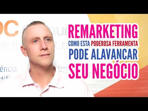 Remarketing: como esta poderosa ferramenta pode alavancar o seu negócio