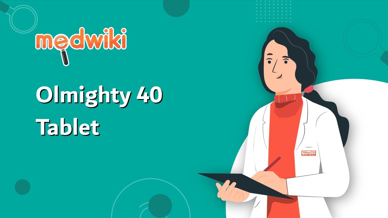 Olmighty 40 Tablet - Uses, Work and How to take