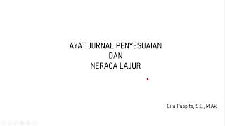 Ayat Jurnal Penyesuaian dan Neraca Lajur Ayat Jurnal Penyesuaian dan Neraca Lajur