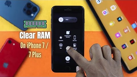iPhone 7 & 7 Plus: How to Clear RAM [iOS 15]