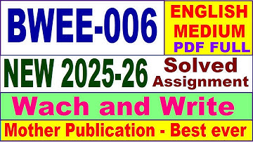 BWEE 006 solved assignment 2025-26 in English || bwee 006 solved assignment 2026 || ignou bwee6
