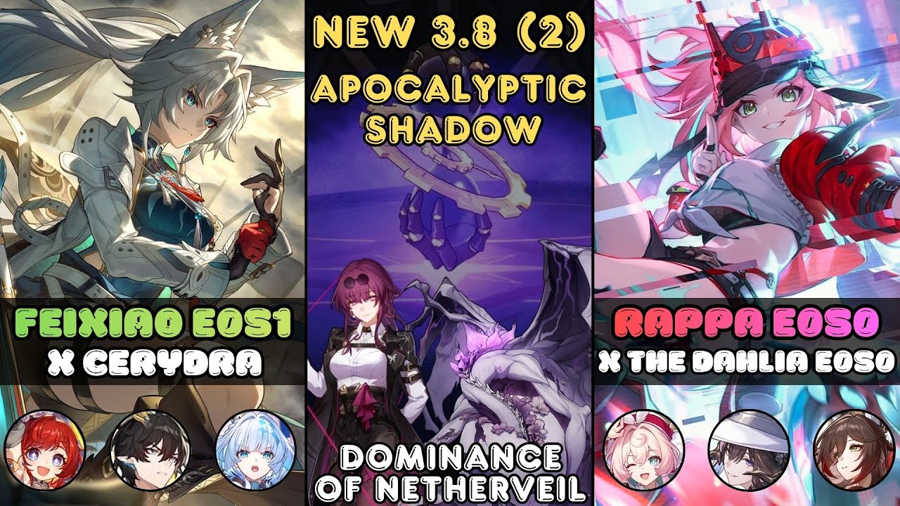 Feixiao E0S1 x Cerydra & Rappa E0S0 x The Dahlia | Apocalyptic Shadow (Phase 2) | Hsr 3.8