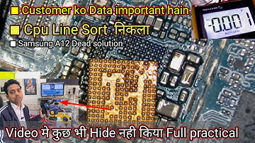 Samsung A12 Dead Solution [Cpu Line sort] Usb charger 0.00amp.....7300668820 #automobile
