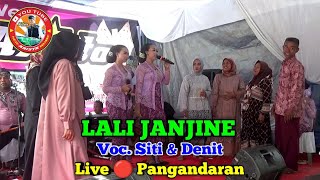 Lali Janjine || Voc. Siti & Denit || New Arista Music || Banjarnegara || Live 🔴 Pangandaran