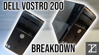 Dell Vostro 200 Breakdown  Whats Inside This 2000s Workhorse