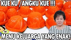 Resep : Kue Ku/Angku kue - Durasi: 7.40. 