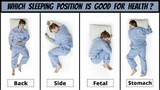 The Best Sleep Positions For Good Health | The Best Sleep Positions For Your Body | Health Tips