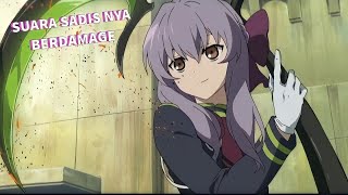 SUARA SADIS NYA BERDAMAGE🤤 || JEDAG-JEDUG ANIME || OWARI NO SERAPH