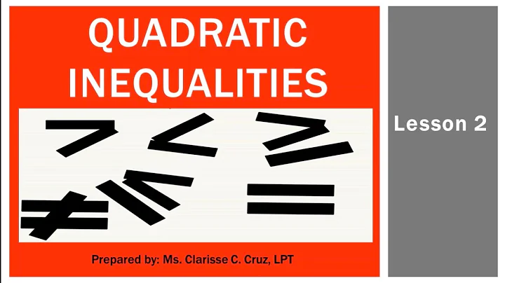 Illustrating Quadratic Inequalities |Grade 9 Mathematics| Teacher Clarisse