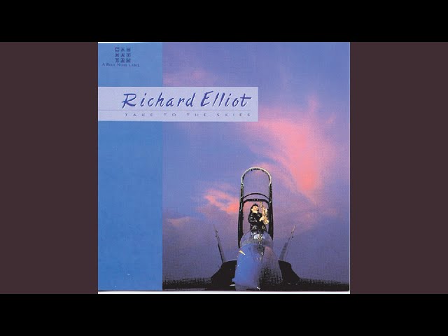 Richard Elliot - In the Name of Love