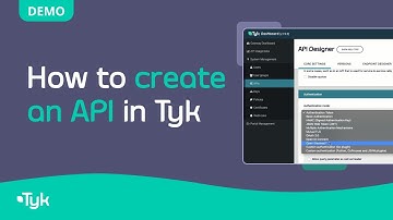 How to Create an API in Tyk