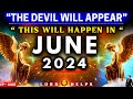 Serious alert this will happen in june 2024  the holy spirit  gods message today  lh1660