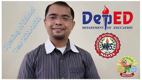 MNHS Malaya Opening of SY 2021 2022 and Distribution of Modules