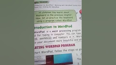 Class 2nd Computer, Ch 6 Typing in Wordpad ,Topic Discussion about half Chapter