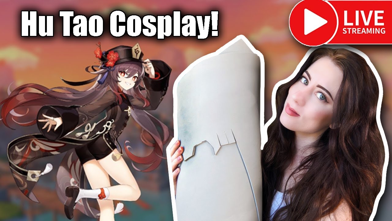 Hu Tao Cosplay- Genshin Impact (Episode 7) Live Crafting Stream