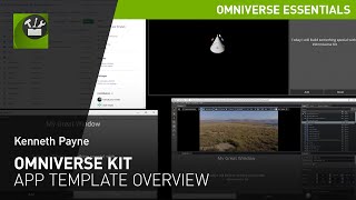 NVIDIA Omniverse Kit App Template Overview