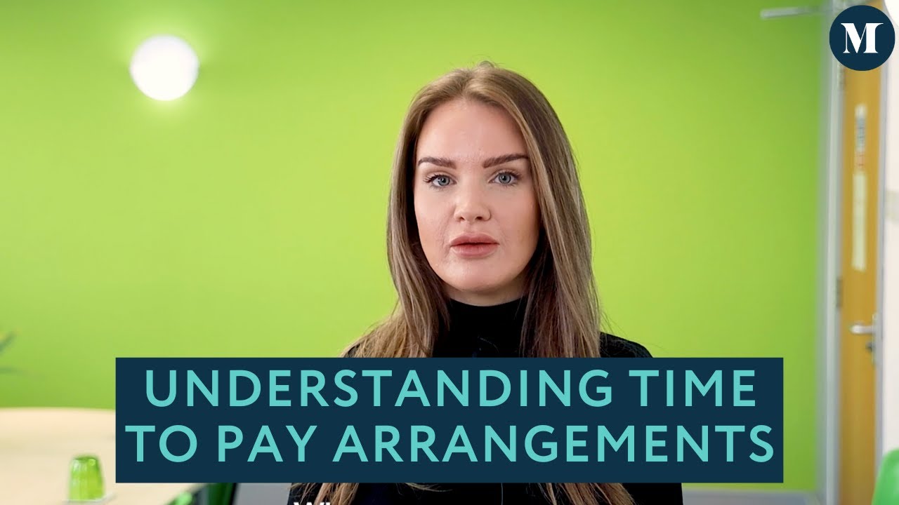 Understanding Time to Pay Arrangements