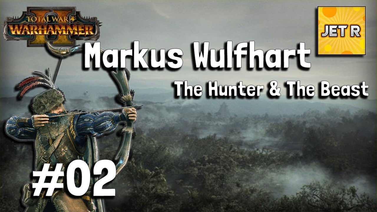 Markus Wulfhart Vortex Campaign The Hunter & The Beast Total War