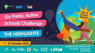 Go Parks: Active Schools Challenge - City of Culture Special. The Highlights