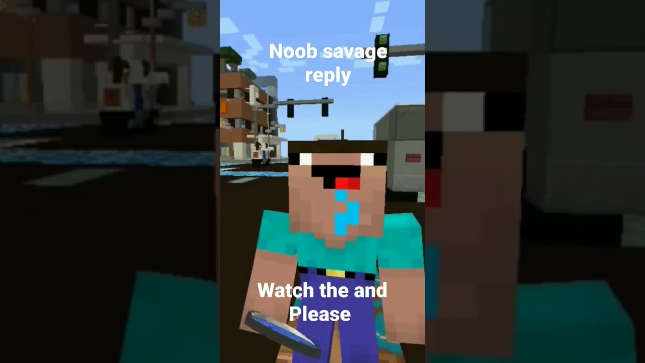 noob savage reply for pro watch the and
