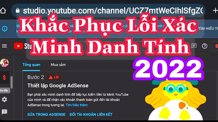 Cách sữa lỗi xác minh danh tính google