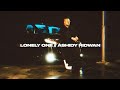 Ashidy ridwan  lonely one official music
