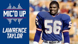 Best Lawrence Taylor Mic'd Up Moments from His Career | New York Giants