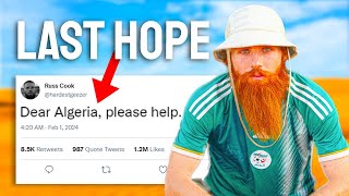 I tweeted the Algerian President to save my run across Africa from failure