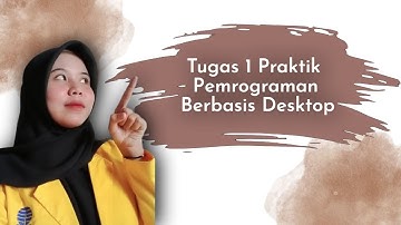 Tugas 1 Praktikum Pemrograman Berbasis Desktop - Sylvia Anggraini