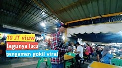 Pengamen lucu liriknya kreatif dan menghibur semua orang  - Durasi: 7:40. 