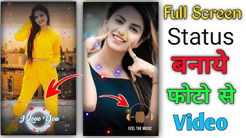 Apne Photo Ka Status Kaise Banaye | Create Your Full Screen Photo Video Status / Technical Rk