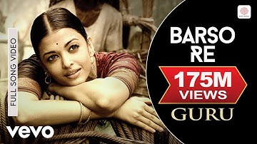 A.R. Rahman - Barso Re Best Video|Guru|Aishwarya Rai|Shreya Ghoshal|Uday Mazumdar