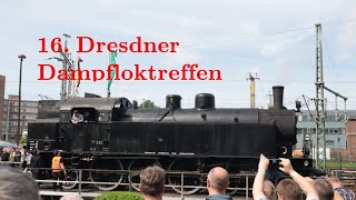 16.DresdnerDampfloktreffen| Es dampf wieder in Dresden