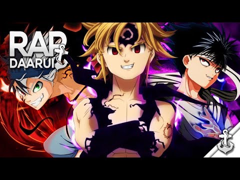 Poder Demoníaco Meliodas Asta Naruto Ichigo Daarui