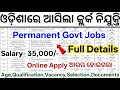 Odisha Junior Clerk Recruitment 2025// Odisha New Govt Clerk Jobs// New Govt Job Vacancy in Odisha