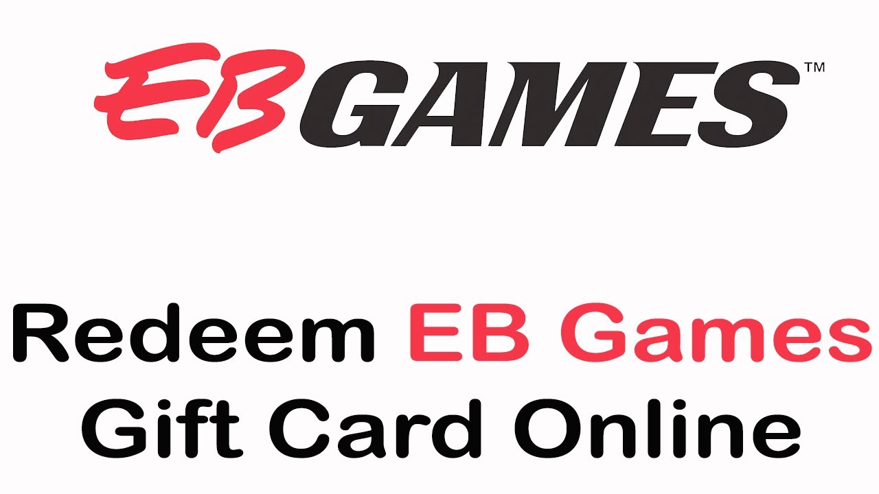 How To Redeem Eb Games Gift Card Online | Use Eb Games Gift Card