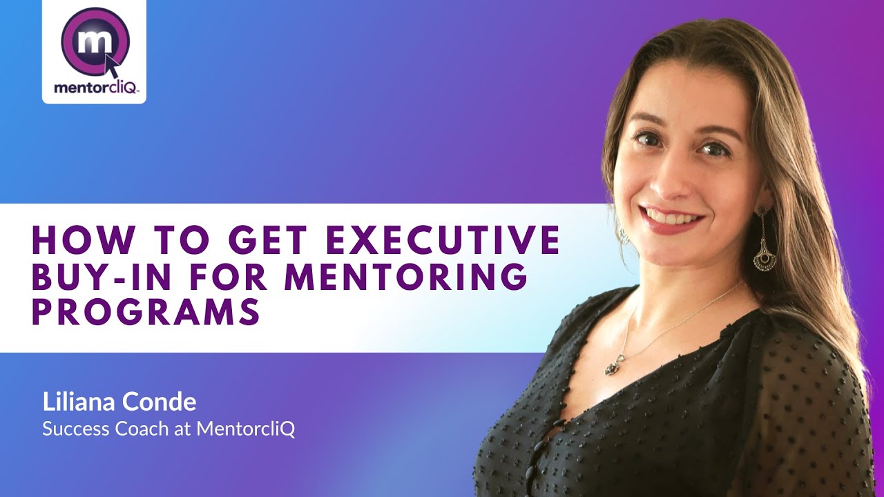 How to Start A Mentoring Program | MentorcliQ