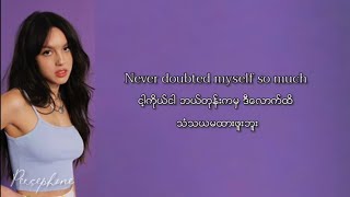 Olivia Rodrigo - 1 Step forward,3steps back | Myanmar Subtitles