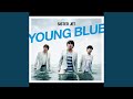 [Almost] Young Blue