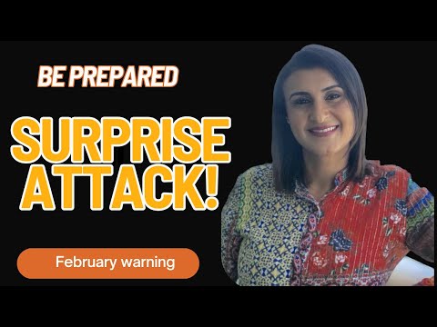 Be Prepared, A Surprise Attack" - Prophetic Warning