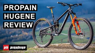 2022 Propain Hugene Review: The Definition of Balanced | 2021 Fall Field Test