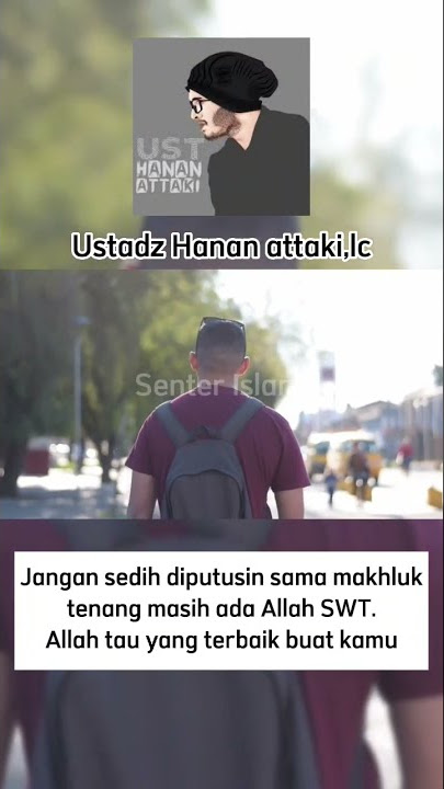 motivasi putus cinta ust hanan attaki #shorts