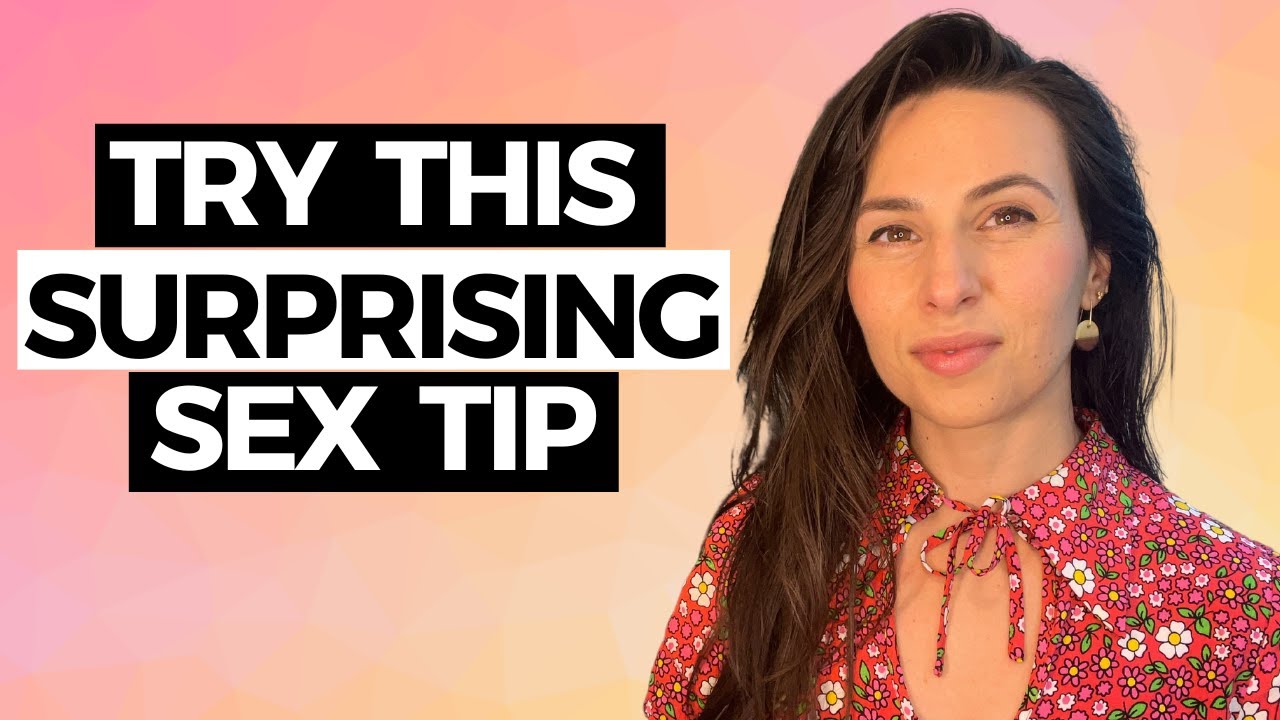 Shocking Tip To Improve Your Sex Life Sex Therapist Shares How To Say No To Sex Youtube