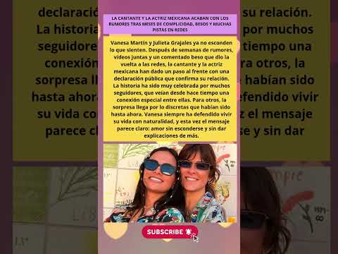 Vanesa Martín y la actriz Julieta Grajales confirman su relación: «Hay magia en ciertas sonrisas»