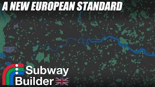 Making a System Worthy of Europe? - Subway Builder UK | EP 1