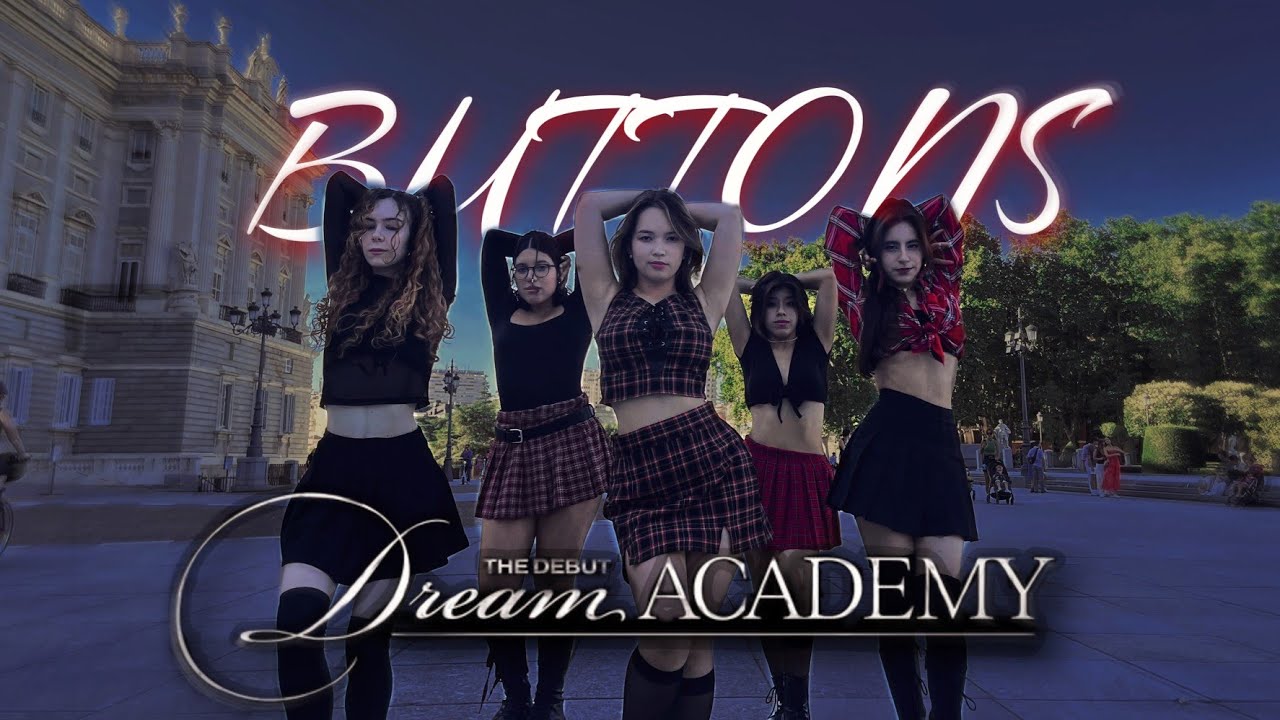 KPOP IN PUBLIC SPAIN |One Take | Dream Academy - Mission 3 "BUTTONS" | Dance Cover by House Of Keys