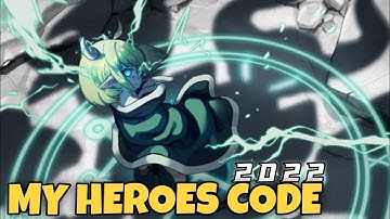 MY HEROES SEA CODE 2022 - My Heroes : SEA