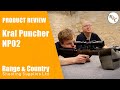 Kral puncher np02 review  range and country