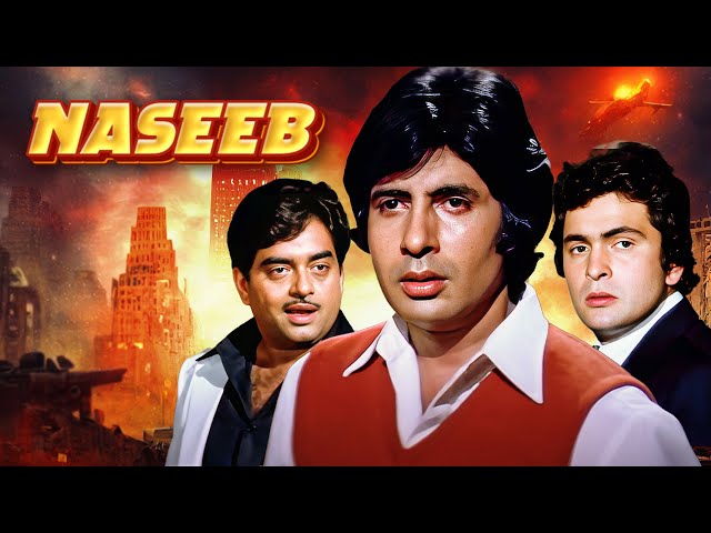 Naseeb (1981) - Amitabh Bachchan | Rishi Kapoor | Full Bollywood Blockbuster Entertainer Movie class=