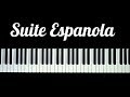 Albeniz - Asturias Suite Espanola №1 | Фртепиано